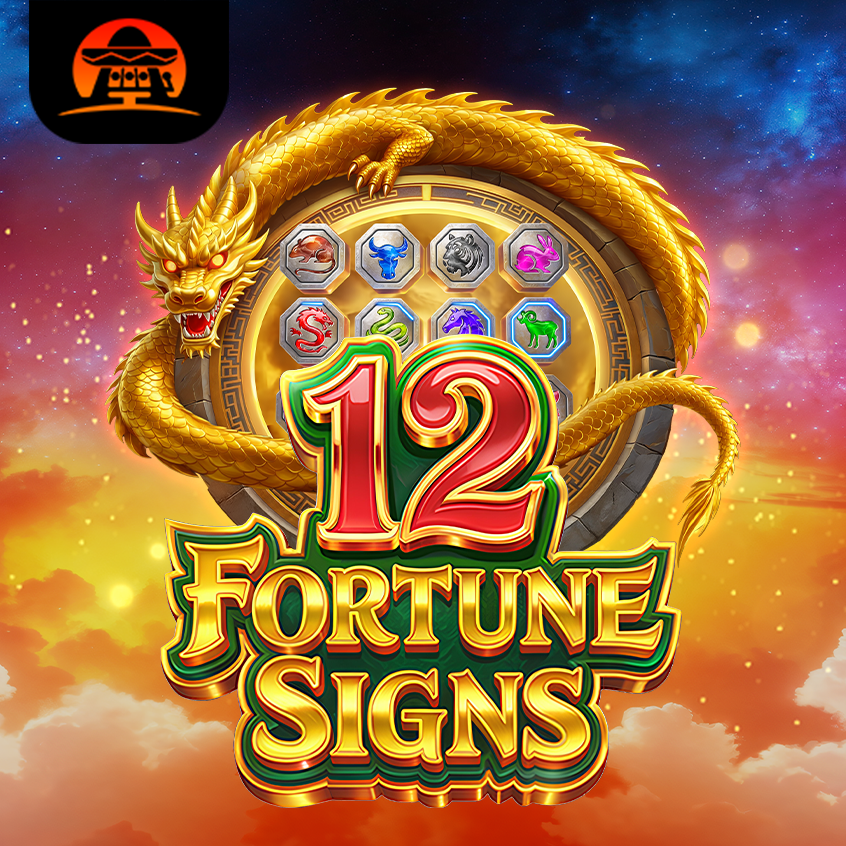 12 Fortune Signs